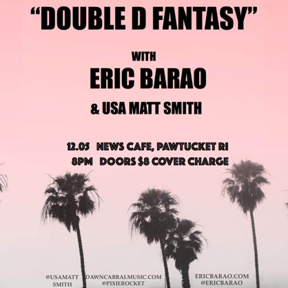 Eric Barao Show Poster News Cafe Pawtucket